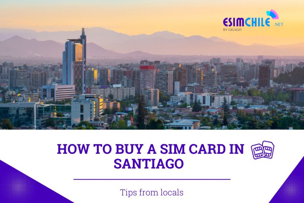 How to buy a SIM Card in Santiago
